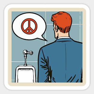 Peace Or Piss  T-shirt Gifts for Dad Gift for Son Sticker